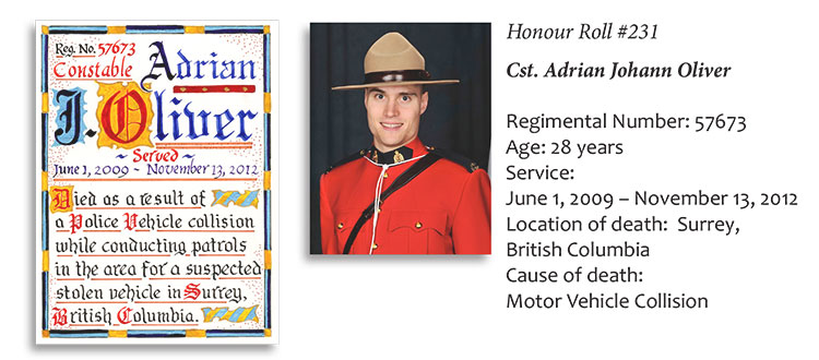 A hand-painted name card with calligraphy for Constable Adrian Oliver, who lost his life in the line of duty. Next to it is Constable Oliver’s graduation photo. He is wearing red serge.